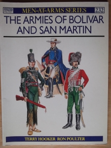 OSPREY  232. THE ARMIES OF BOLIVAR   SAN MARTIN